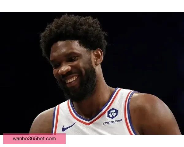 恩比德愤怒回应奇才战缺席 直言管理层决定不允许出场